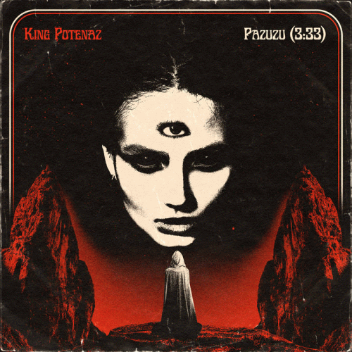 King Potenaz : Pazuzu (3​:​33)